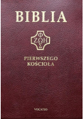 Biblia Pierwszego Kościoła
