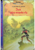 Tam gdzie mieszka zły