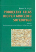Podręczny atlas biopsji gruczołu sutkowego