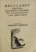 Regulamin szkolenia egzaminów i zawodów psa towarzyszącego i psa obrończego