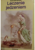 Leczenie jedzeniem