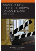 Understanding the Role of Today's School Principal