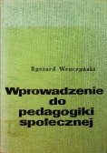 Wprowadzenie do pedagogiki społecznej