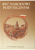 Być Narodowi Pożytecznym
