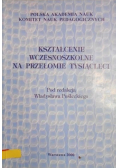 Kształcenie wczesnoszkolne na przełomie tysiącleci