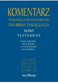 Komentarz teologiczno - pastoralny do Biblii Tysiąclecia Nowy Testament Tom 2