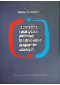 Teoretyczne i praktyczne podstawy konstruowania