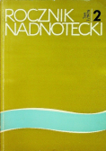 Rocznik nadnotecki tom 2