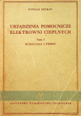 Urządzenia pomocnicze elektrowni cieplnych Tom II