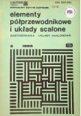 Elementy półprzewodnikowe i układy scalone Nr 3 / 1985
