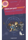 Gdzie jest pani parker
