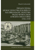 Świadczenia społeczeństwa polskiego na obronność państwa przed wybuchem II wojny światowej 1936 - 1939