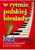W rytmie polskiej biesiady
