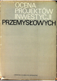 Ocena projektów inwestycji przemysłowych