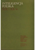 Inteligencja Polska XIX i XX wieku