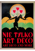Nie tylko art Deco