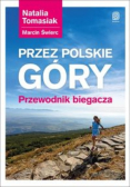 Przez polskie góry Przewdnik biegacza