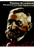 Stanisław Pomian Srzednicki pierwszy prezes Sądu Najwyższego