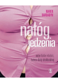Nałóg jedzenia
