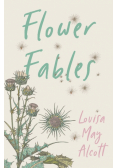 Flower Fables