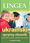 Sprytny słownik ukraińsko - polski - ukraiński