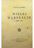 Wielki Marszałek 1936 r.