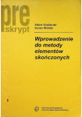 Wprowadzenie do metody elementów skończonych