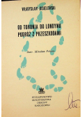 Z Torunia do Londynu Podróż z przeszkodami