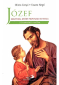 Józef - człowiek, który prowadzi do Boga