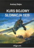 Kurs Bojowy Słowacja 1939