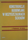 Konstrukcje budowlane w oczyszczalniach ścieków