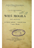 Wieś mogiła przy Krakowie 1899 r.