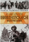 Dwudziestolecie międzywojenne Podróże wędrówki i rekordy Tom 41