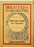 Uwagi nad życiem Jana Zamoyskiego