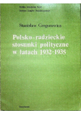 Polsko - radzieckie stosunki polityczne w latach 1932 - 1935