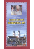 Bawaria śladami Benedykta XVI