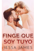 Finge que soy tuyo