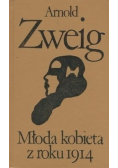 Młoda kobieta z roku 1914