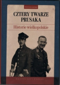 Cztery twarze Prusaka Dedykacja Autora