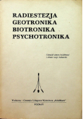Radiestezja Geotronika Biotronika Psychotronika