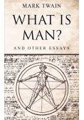 What Is Man?