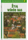 Żyją wśród nas