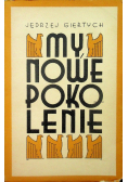 My Nowe Pokolenia 1936 r.