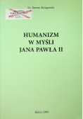 Humanizm w myśli Jana Pawła II