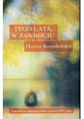 Tego lata w Zawrociu