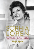 Wczoraj dziś jutro Moje życie