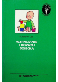 Wzrastanie i rozwój dziecka