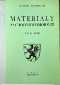 Materiały zachodniopomorskie tom XXVIII