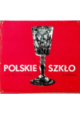 Polskie szkło do połowy 19 wieku