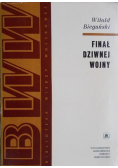 Finał dziwnej wojny